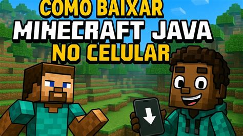 Minecraft Download Java Para Celular - Como Baixar MINECRAFT JAVA no CELULAR 2025! Mojolauncher (Novo ...