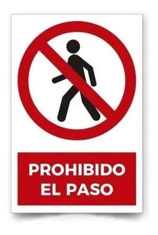 Se Al Tica Prohibido El Paso X C Pvc R Gido Con Adhesivo