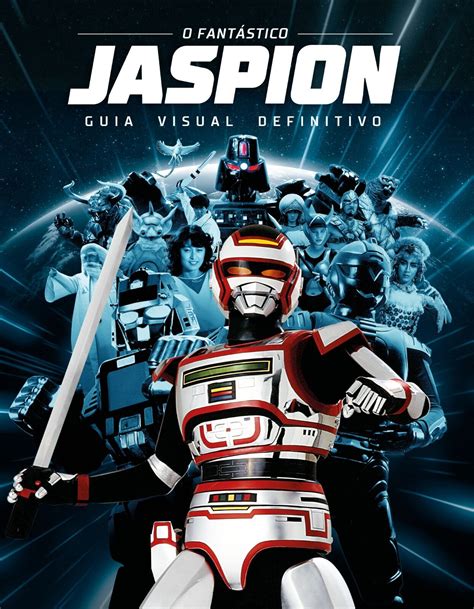 Campanha do Guia Visual Definitivo do Jaspion chega ao Catarse