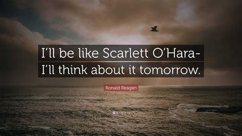 scarlett o'hara quote i'll worry about that tomorrow