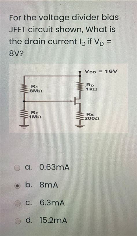 Answered For The Voltage Divider Bias Jfet Bartleby