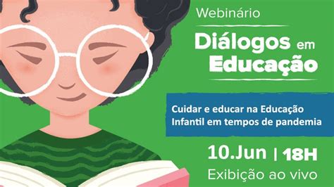 Webinário Cuidar e educar na Educação Infantil em tempos de pandemia