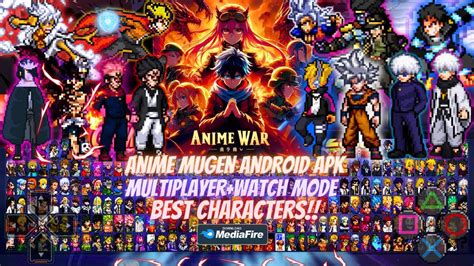 New Anime War Crossover Mugen Android Characters Multiplayer