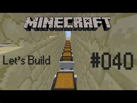 Minecraft Let S Build 040 Minecart Lager Deutsch HD Teil 1