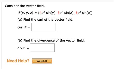 Solved Consider The Vector Field F X Y Z 4e Sin Y