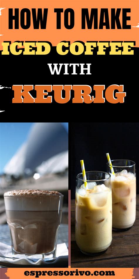 Iced Coffee With Keurig Artofit