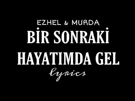 Ezhel Murda Bir Sonraki Hayat Mda Gel Lyrics Youtube Music