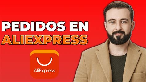 Cómo hacer un pedido en AliExpress 2024 Comprar en AliExpress YouTube