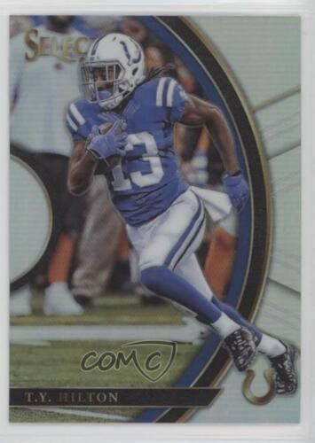 Panini Select Concourse Silver Prizm Ty Hilton Ebay