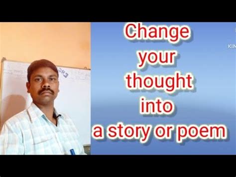 Change Your Thought Into A Story Or Poetry Motivational Speech By