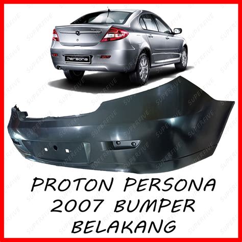 Proton Persona Elegance Up Rear Bumper Bumper Belakang Shopee