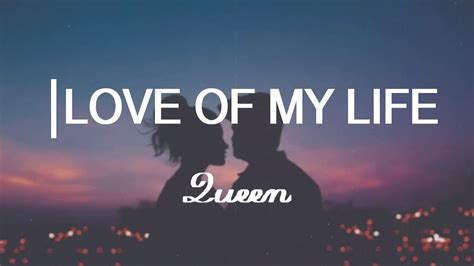 Love Of My Life Queen Lyric Video Cover Youtube