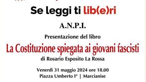 La Costituzione Spiegata Ai Giovani Fascisti Il Libro Presentato In