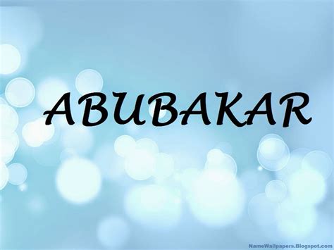 Abubakar Name Wallpaper Abubakar Name Wallpaper Urdu Name Meaning