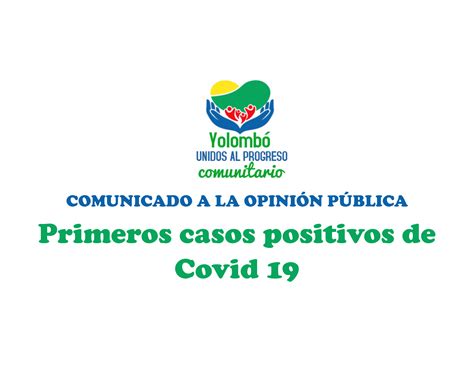 COMUNICADO A LA OPINIÓN PÚBLICA PRIMEROS CASOS POSITIVOS DE COVID 19