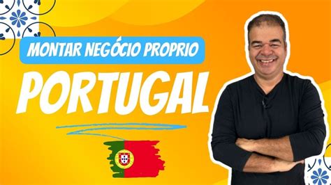 Realidade Sobre Empreender Em Portugal E Ter Sucesso Youtube