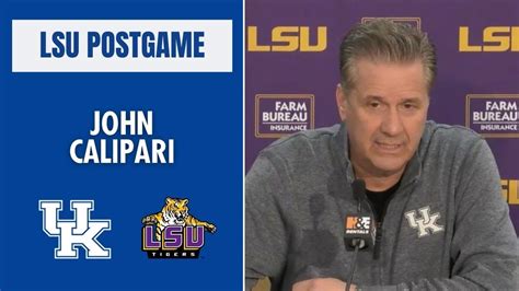 John Calipari S 3 Minute Press Conference Following Loss To LSU YouTube