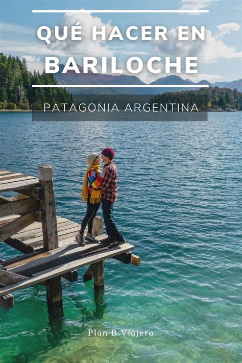 Come Organizzare Un Viaggio In Patagonia Artofit