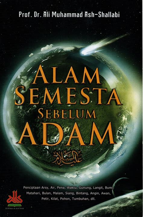 Jual Buku Alam Semesta Sebelum Adam Karya Prof Dr Ali Muhammad Ash