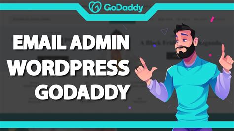 Como Alterar O Email Do Administrador Do Wordpress Na Godaddy R Pido E