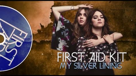 First Aid Kit My Silver Lining Lyrics Subtitulos Youtube