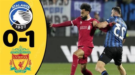 ATALANTA VS LIVERPOOL 0 1 HASIL LIGA EROPA TADI MALAM YouTube