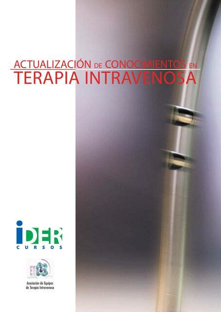 Actualización de conocimientos en terapia intravenosa Enfermería uDocz