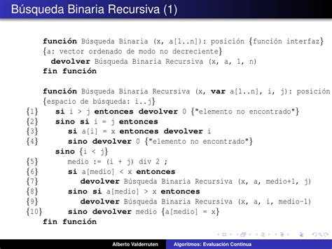 Algoritmos Evaluación Continua Búsqueda Binaria Recursiva