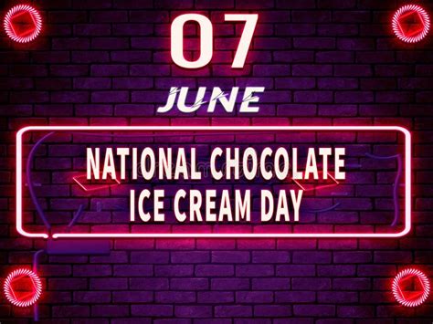 June Month Day 7 National Chocolate Ice Cream Day Neon Text Effect On Bricks Background Stock