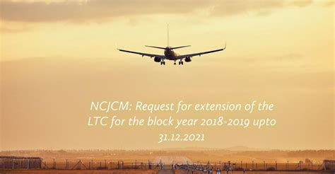 Ncjcm Request For Extension Of The Ltc For The Block Year