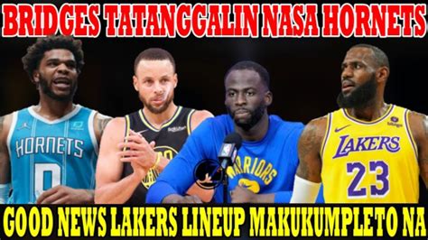 Wow Good News Lakers Babalik Makukumpleto Nasa Wakas Gsw Problemado