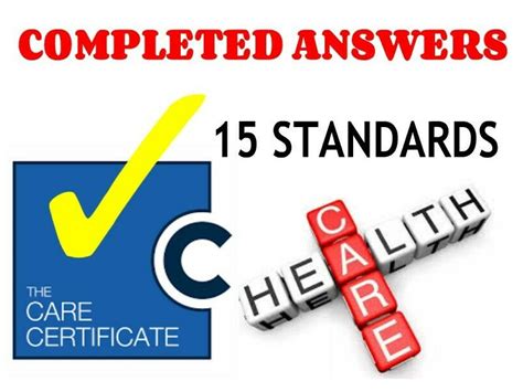 The Care Certificate All 15 Standards Completed Answers ASSESSOR