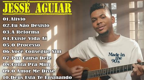 Jess Aguiar Top As Melhores M Sicas Gospel Mais Tocadas