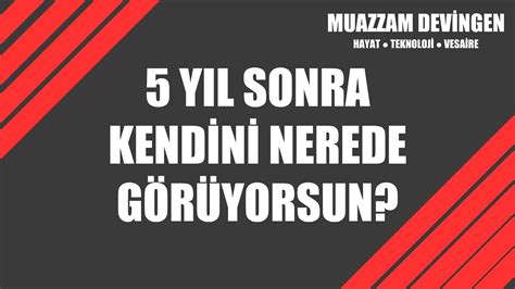 Y L Sonra Kendini Nerede G R Yorsun Md Youtube