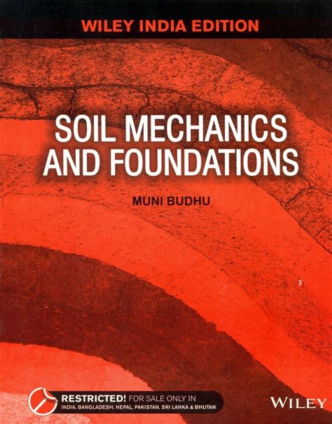 Soil Mechanics And Foundations Amazon Co Uk MUNI BUDHU 9788126559626