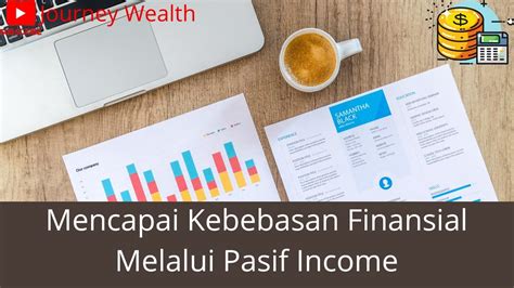 Mencapai Kebebasan Finansial Melalui Pasif Income Youtube