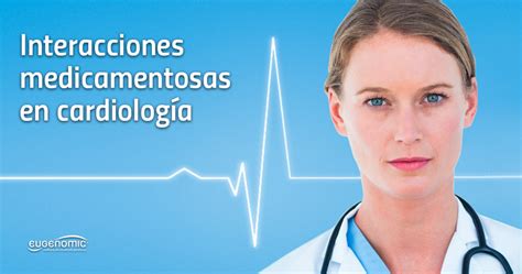 Interacciones cardiologia Medicina personalizada Genómica