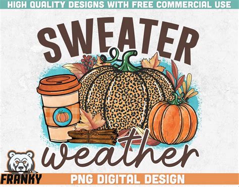 Sweater Weather Png Instant Download Sublimation Design Fall Shirt