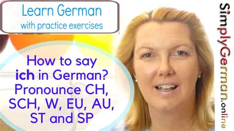 Learn German How To Pronounce Ch Sch W Au Eu St And Sp With