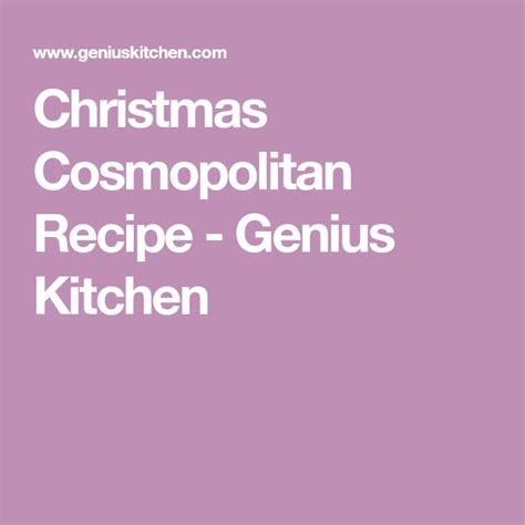 Christmas Cosmopolitan Recipe - Food.com | Recipe | Champagne chicken ...