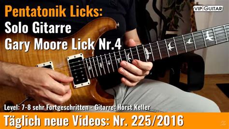 Pentatonik Licks Solo Gitarre Gary Moore Lick Nr Vip Guitar De