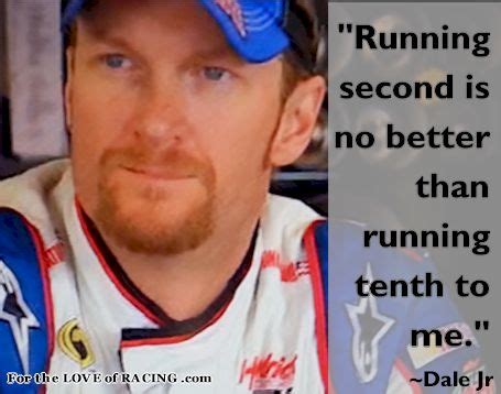 Dale Earnhardt Jr Quotes. QuotesGram