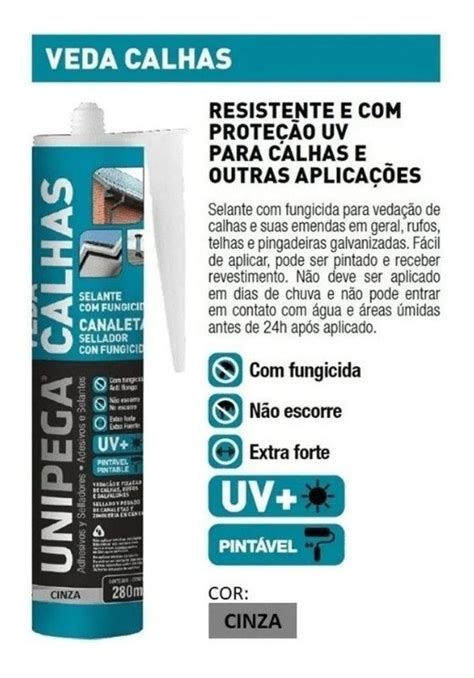 Kit 24 Selante Veda Calha Cinza Unipega C Fungicida 280ml Frete grátis