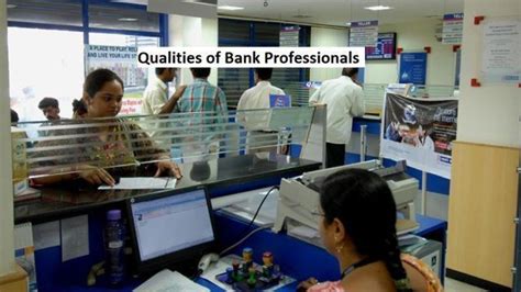 Top 10 Qualities Of Banking Professional