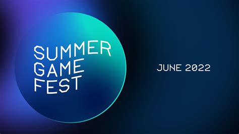 Summer Game Fest Showcase Set For June Th