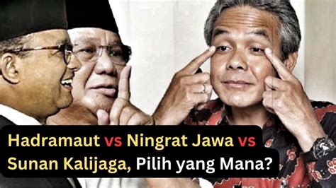 Silsilah Keluarga Anies Prabowo Dan Ganjar Ada Keturunan Sunan