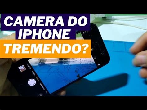 Câmera traseira do iPhone TREMENDO Como resolver SEM TROCAR YouTube