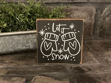 Let It Snow Mittens Small Wooden Christmas Sign Etsy Christmas