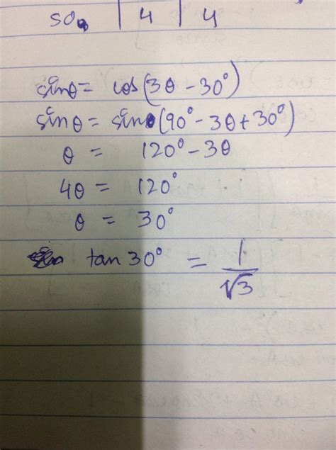 f θ and 3θ30 are acute angles such that sinθ cos 3θ30 then find the