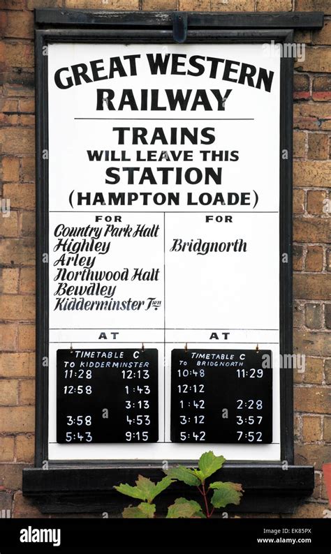 Great Western Railway timetable at Hampton Loade on the Severn Valley ...